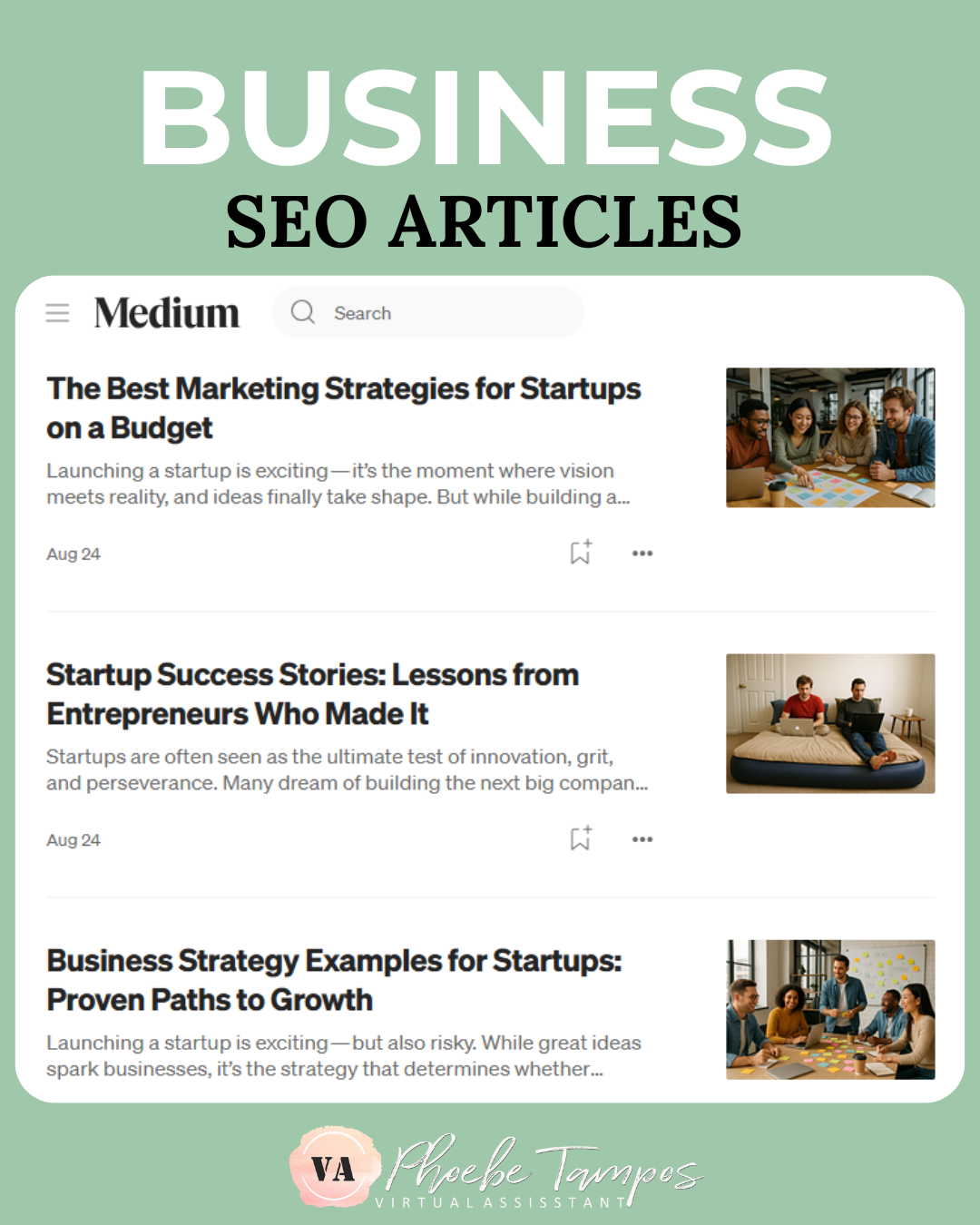 Business SEO articles written by virtual assistant and content writer Phoebe Tampos for Medium