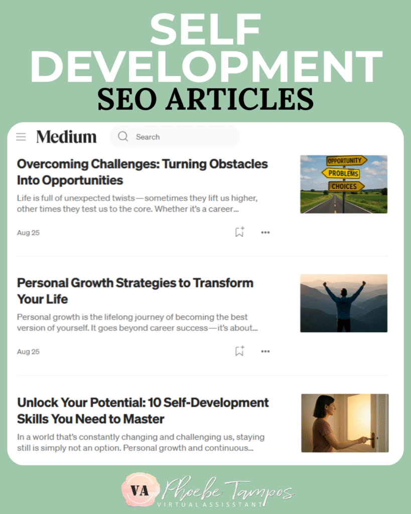 Self-development SEO articles written by virtual assistant and content writer Phoebe Tampos for Medium